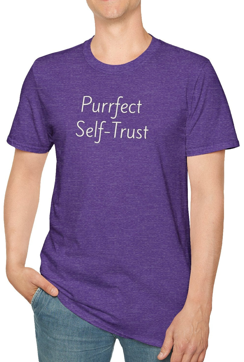 Purrfect Self-Trust - Unisex T-shirt - Soft Style 100% Cotton