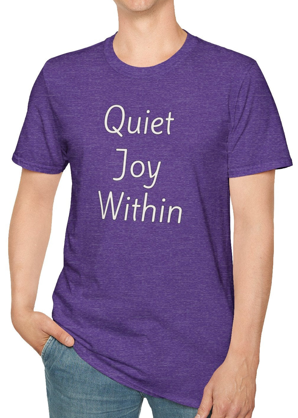 Quiet Joy Within - Unisex T-shirt - Soft Style 100% Cotton