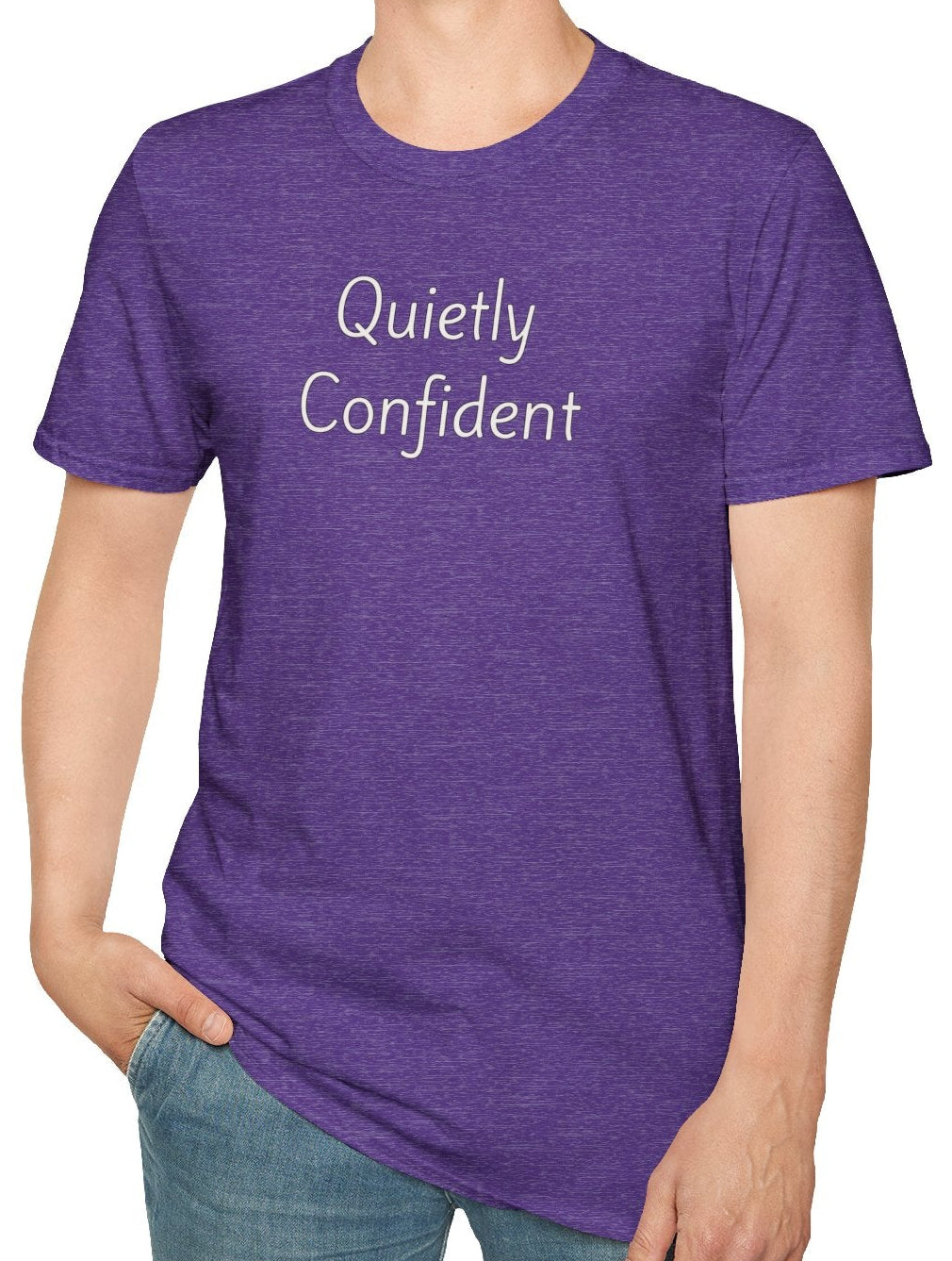 Quietly Confident - Unisex T-shirt - Soft Style 100% Cotton