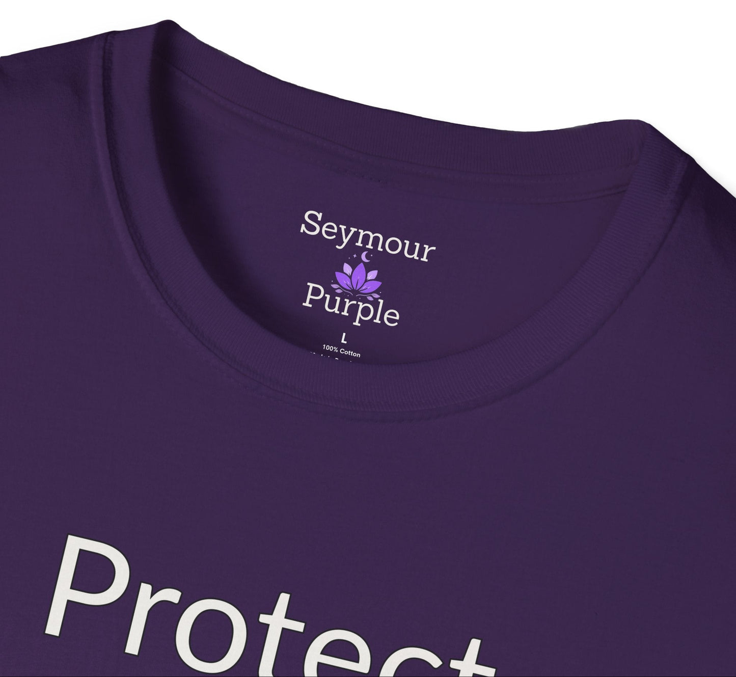 Protect Your Peace - Unisex T-shirt - Soft Style 100% Cotton