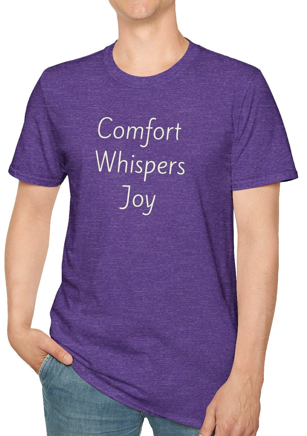 Comfort Whispers Joy - Unisex T-shirt - Soft Style 100% Cotton