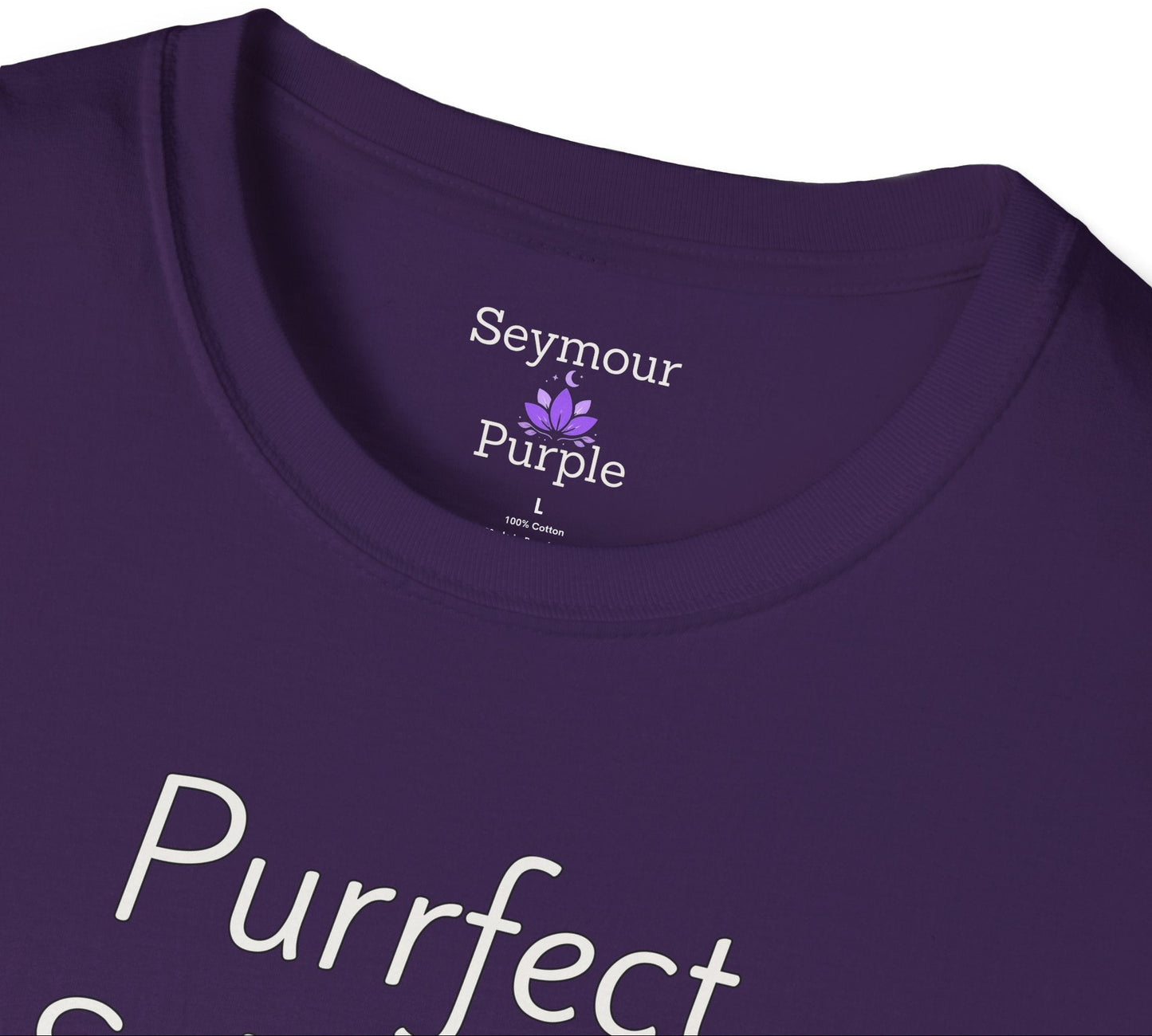 Purrfect Self-Trust - Unisex T-shirt - Soft Style 100% Cotton