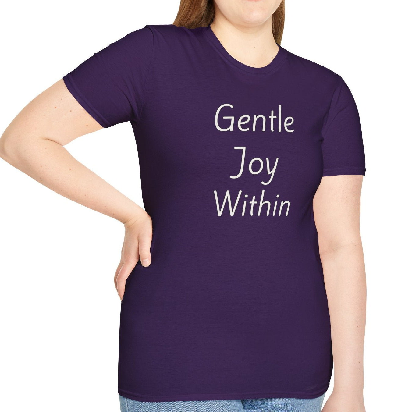 Gentle Joy Within - Unisex T-shirt - Soft Style 100% Cotton