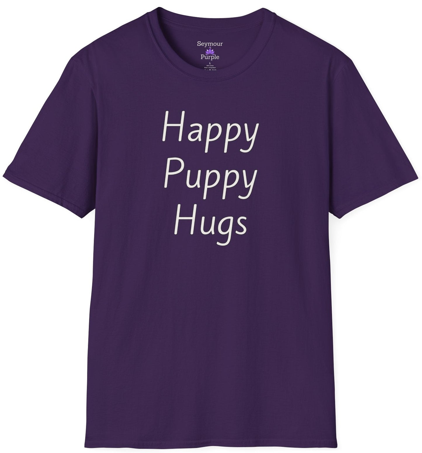Happy Puppy Hugs - Unisex T-shirt - Soft Style 100% Cotton