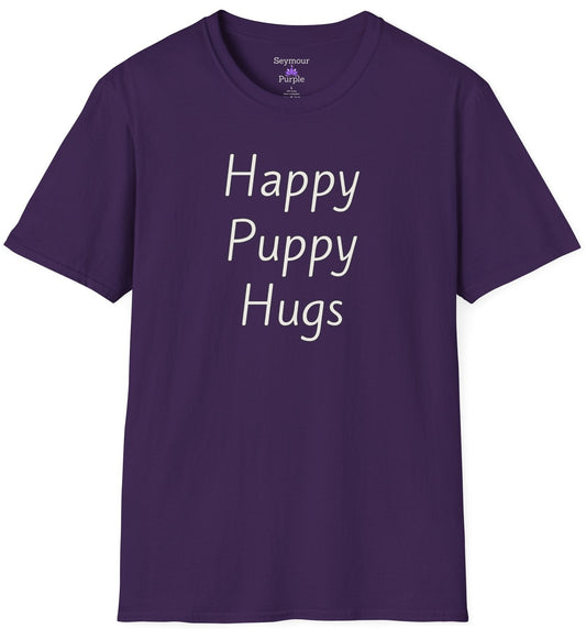 Happy Puppy Hugs - Unisex T-shirt - Soft Style 100% Cotton