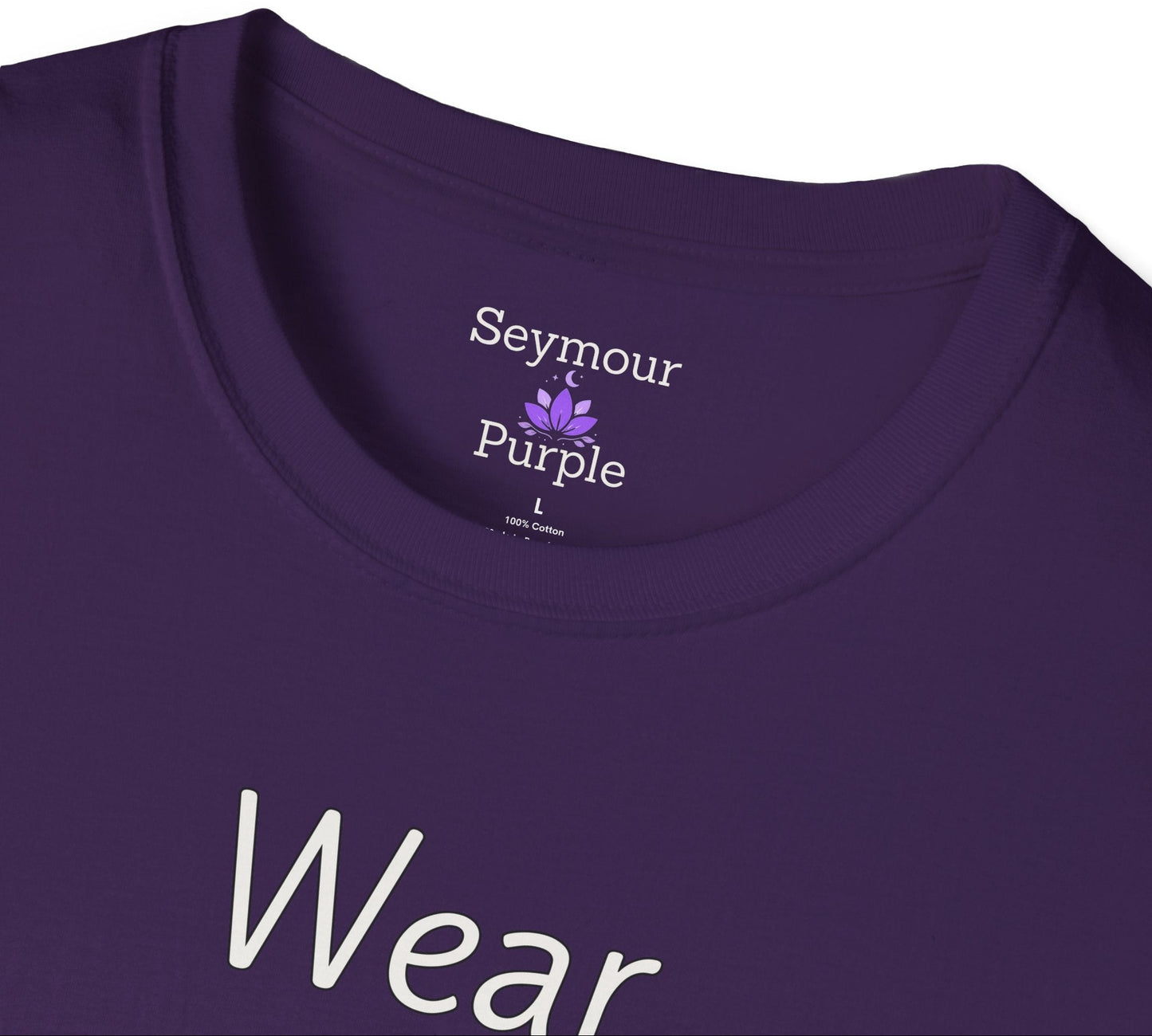 Wear Quiet Strength - Unisex T-shirt - Soft Style 100% Cotton