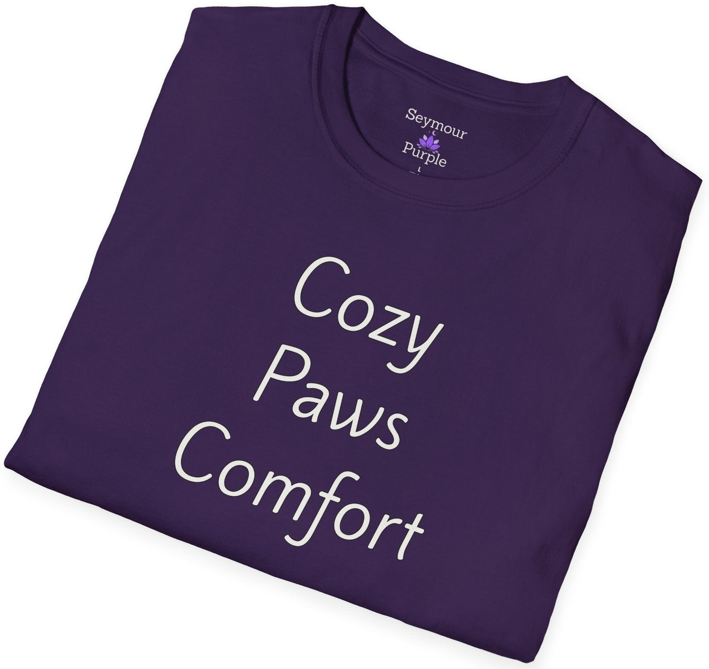 Cozy Paws Comfort - Unisex T-shirt - Soft Style 100% Cotton