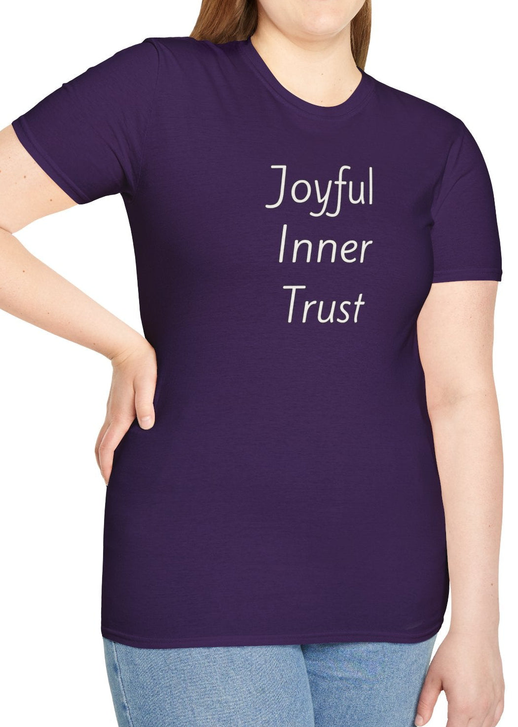Joyful Inner Trust - Unisex T-shirt - Soft Style 100% Cotton
