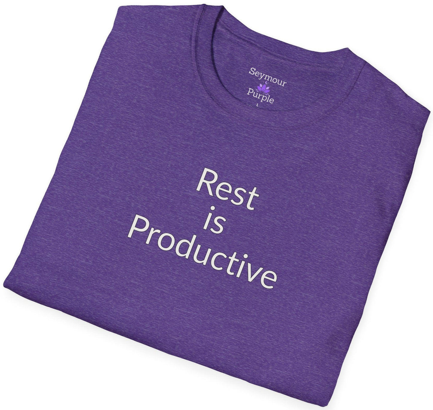 Rest Is Productive - Unisex T-shirt - Soft Style 100% Cotton