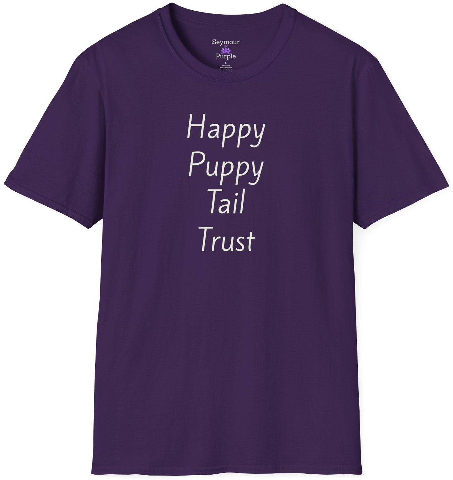 Happy Puppy Tail Trust - Unisex T-shirt - Soft Style 100% Cotton