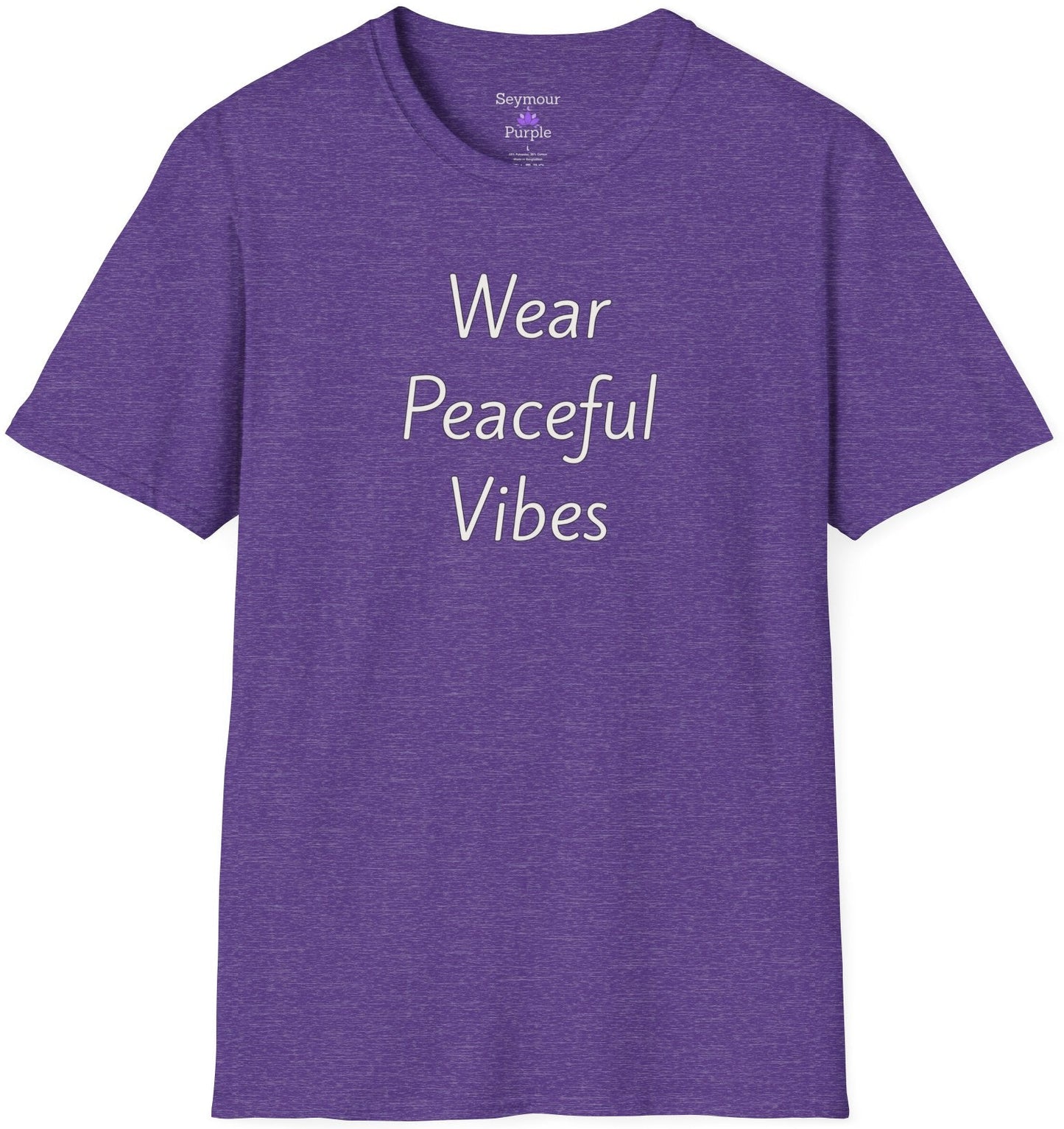 Wear Peaceful Vibes - Unisex T-shirt - Soft Style 100% Cotton