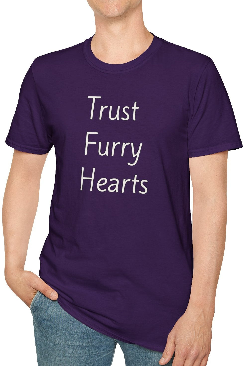 Trust Furry Hearts - Unisex T-shirt - Soft Style 100% Cotton