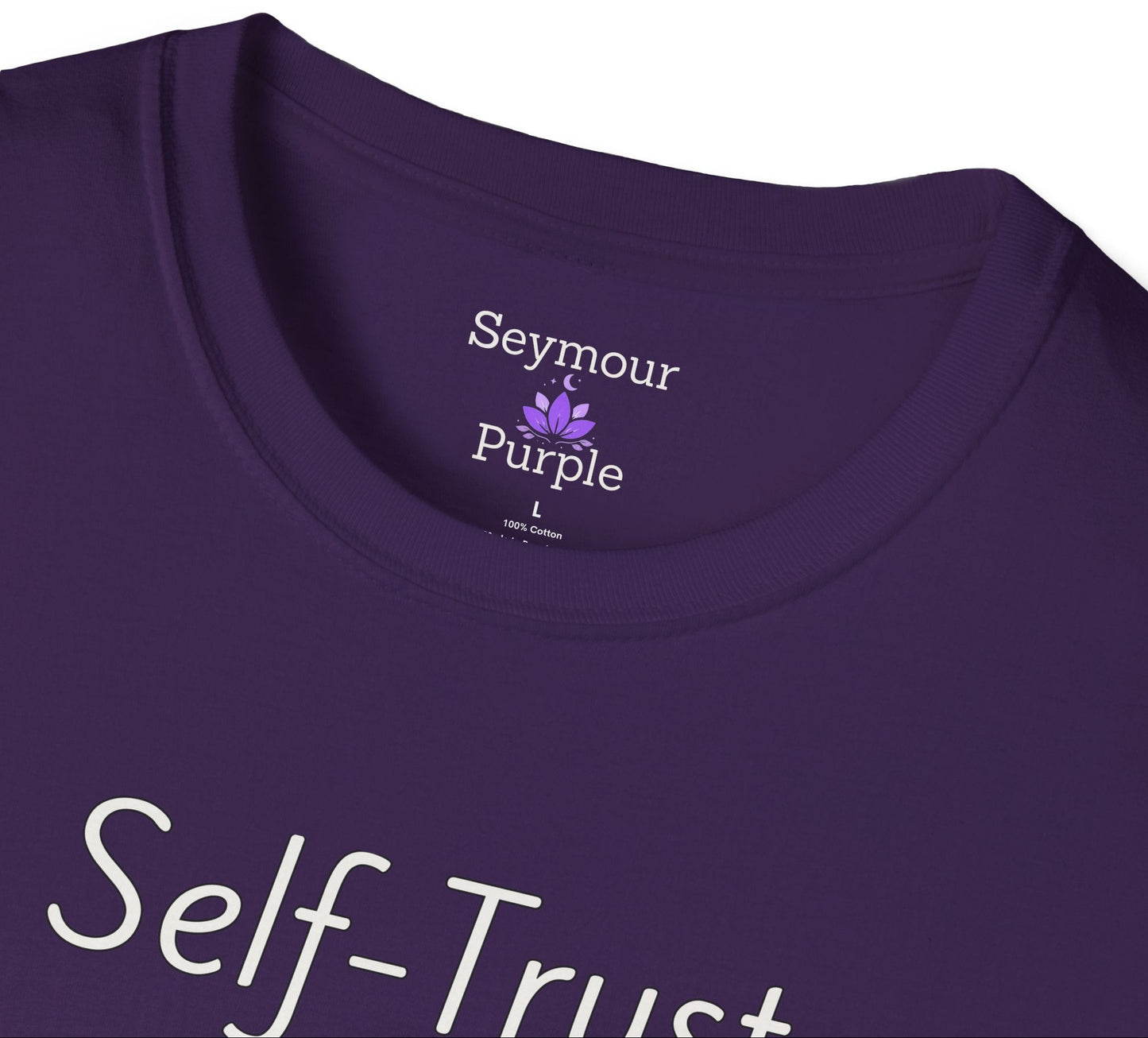Self-Trust Wags - Unisex T-shirt - Soft Style 100% Cotton