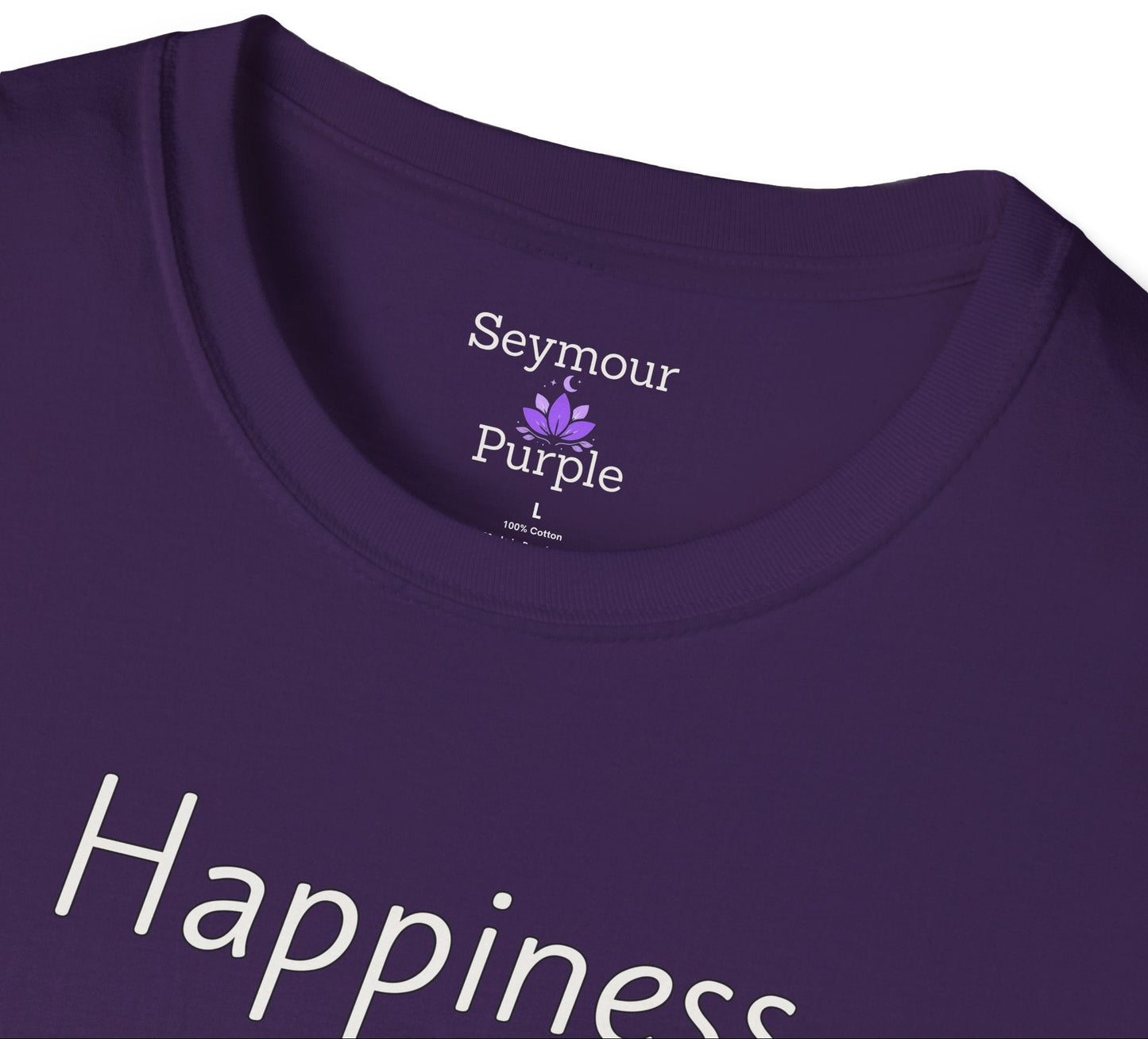 Happiness in Quiet - Unisex T-shirt - Soft Style 100% Cotton