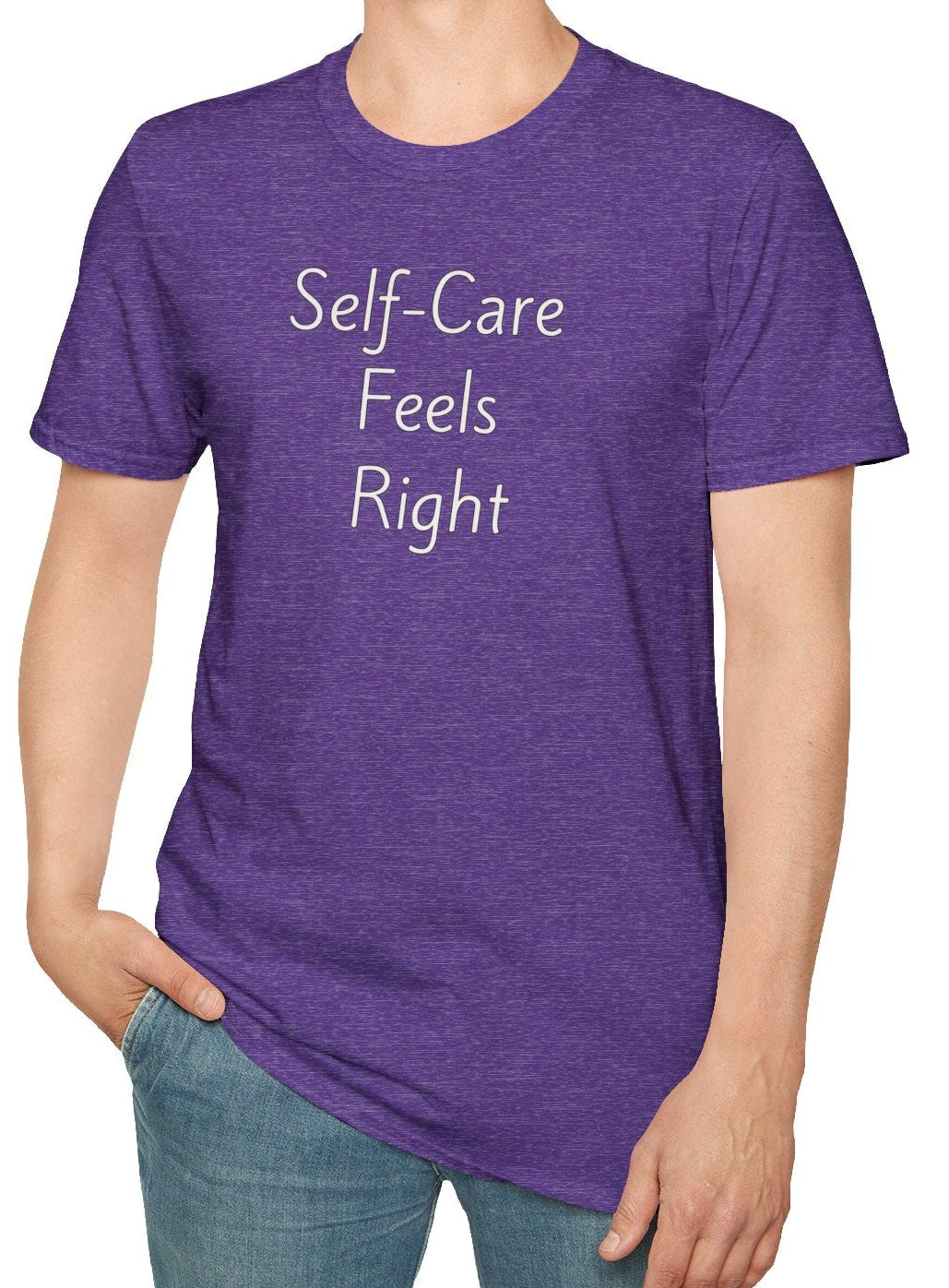 Self-Care Feels Right - Unisex T-shirt - Soft Style 100% Cotton