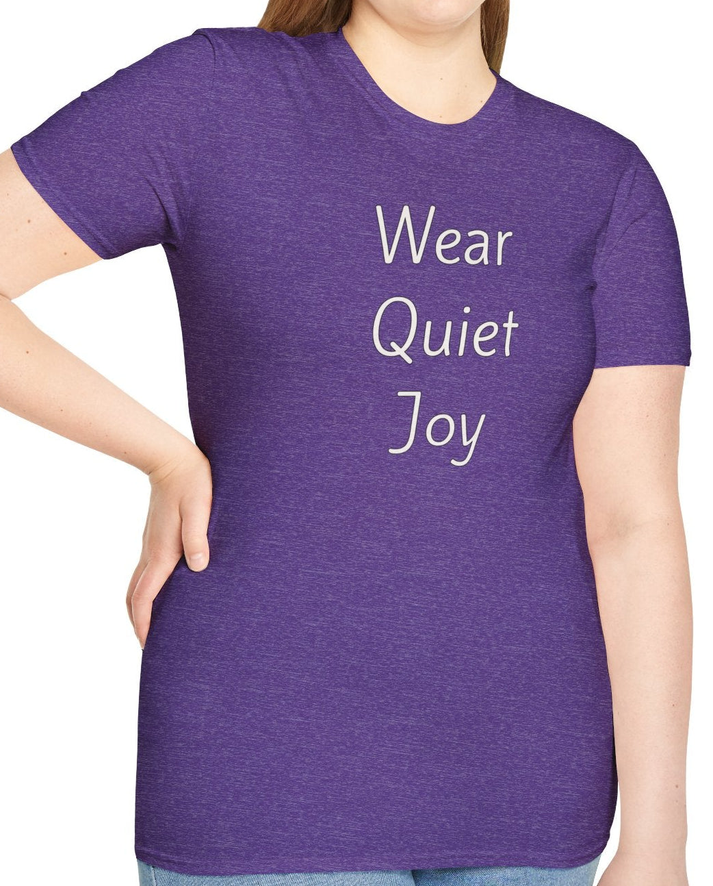 Wear Quiet Joy - Unisex T-shirt - Soft Style 100% Cotton