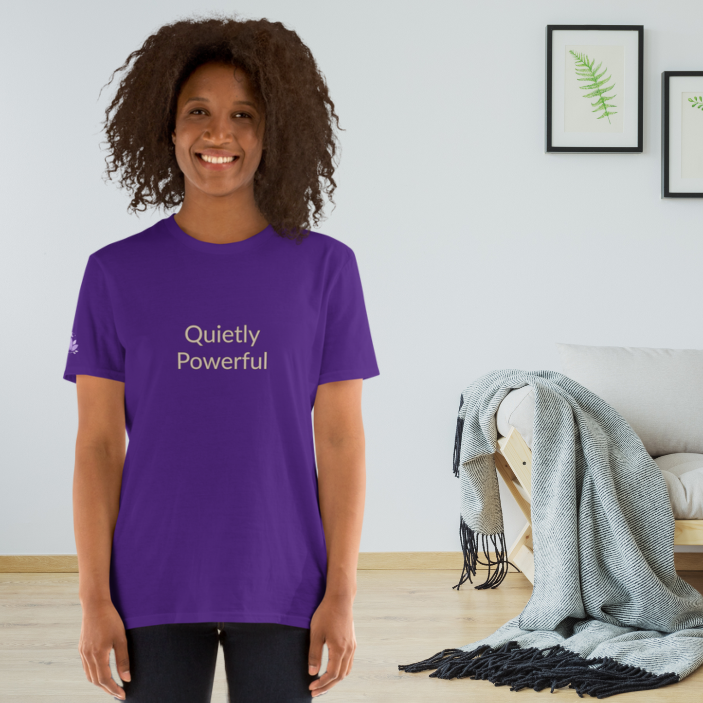 Quietly Powerful – Unisex Purple Statement T-shirt 100% Cotton