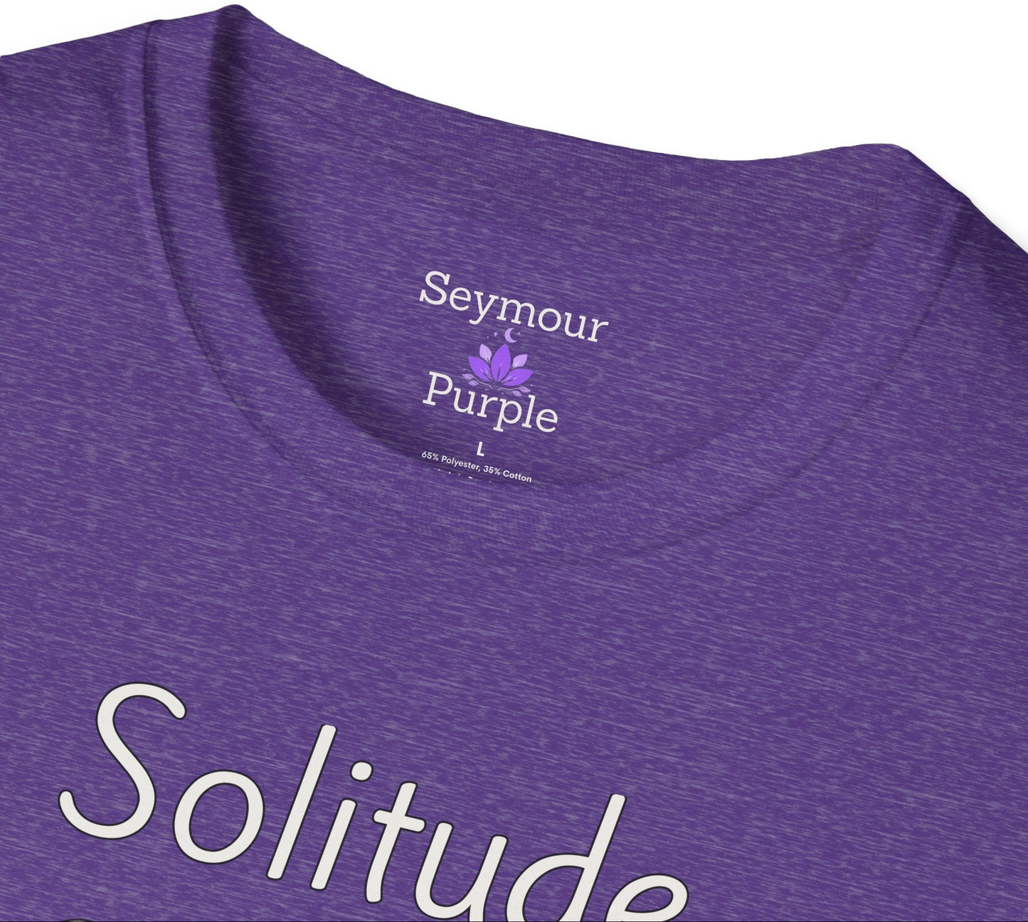 Solitude Comfort Shines - Unisex T-shirt - Soft Style 100% Cotton