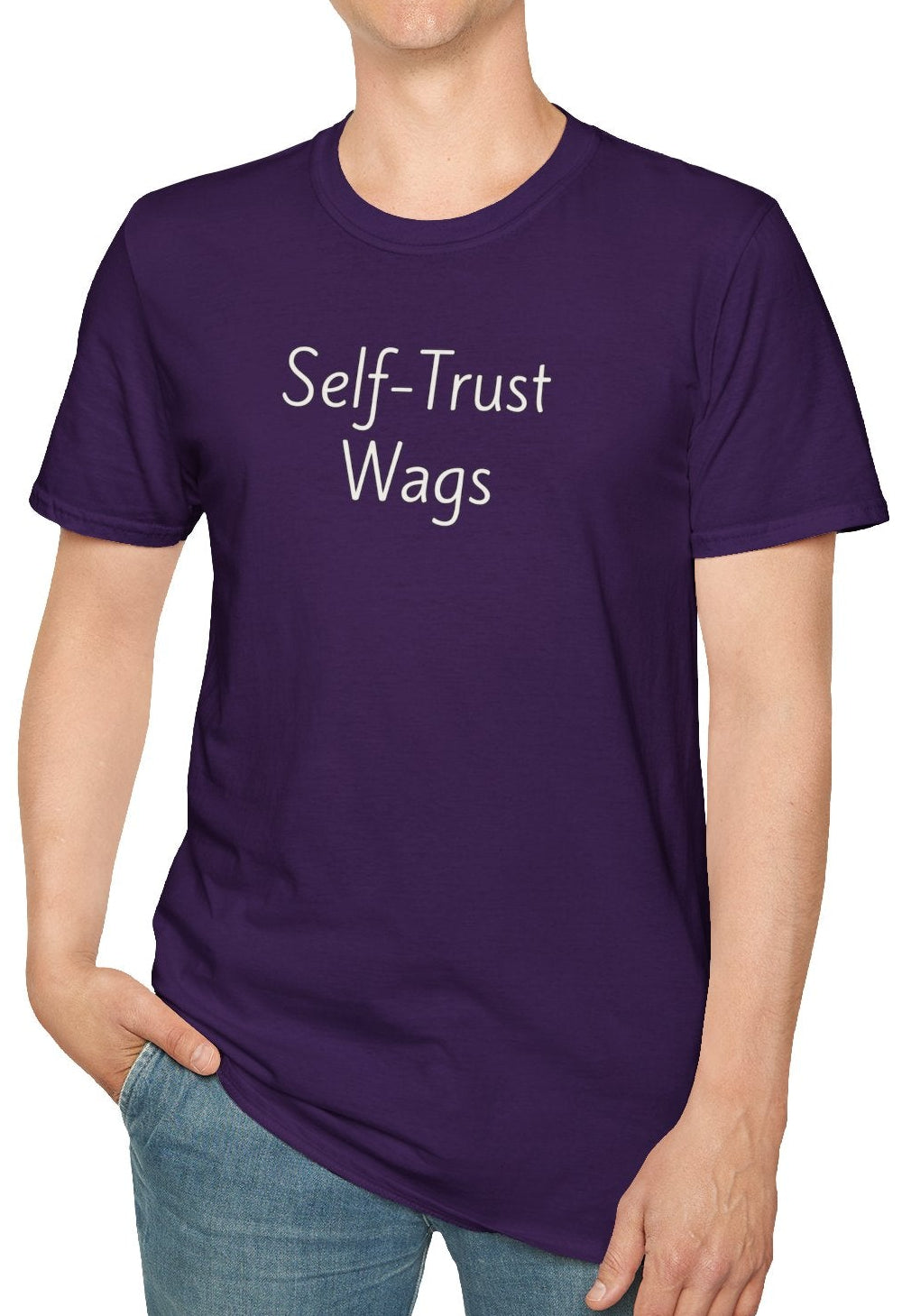 Self-Trust Wags - Unisex T-shirt - Soft Style 100% Cotton