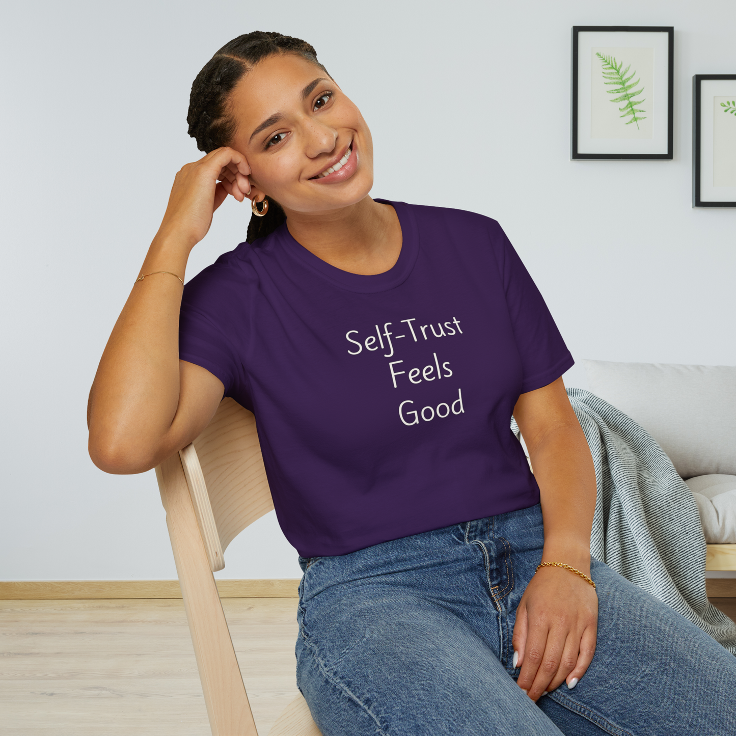 Self-Trust Feels Good - Unisex T-shirt - Soft Style 100% Cotton