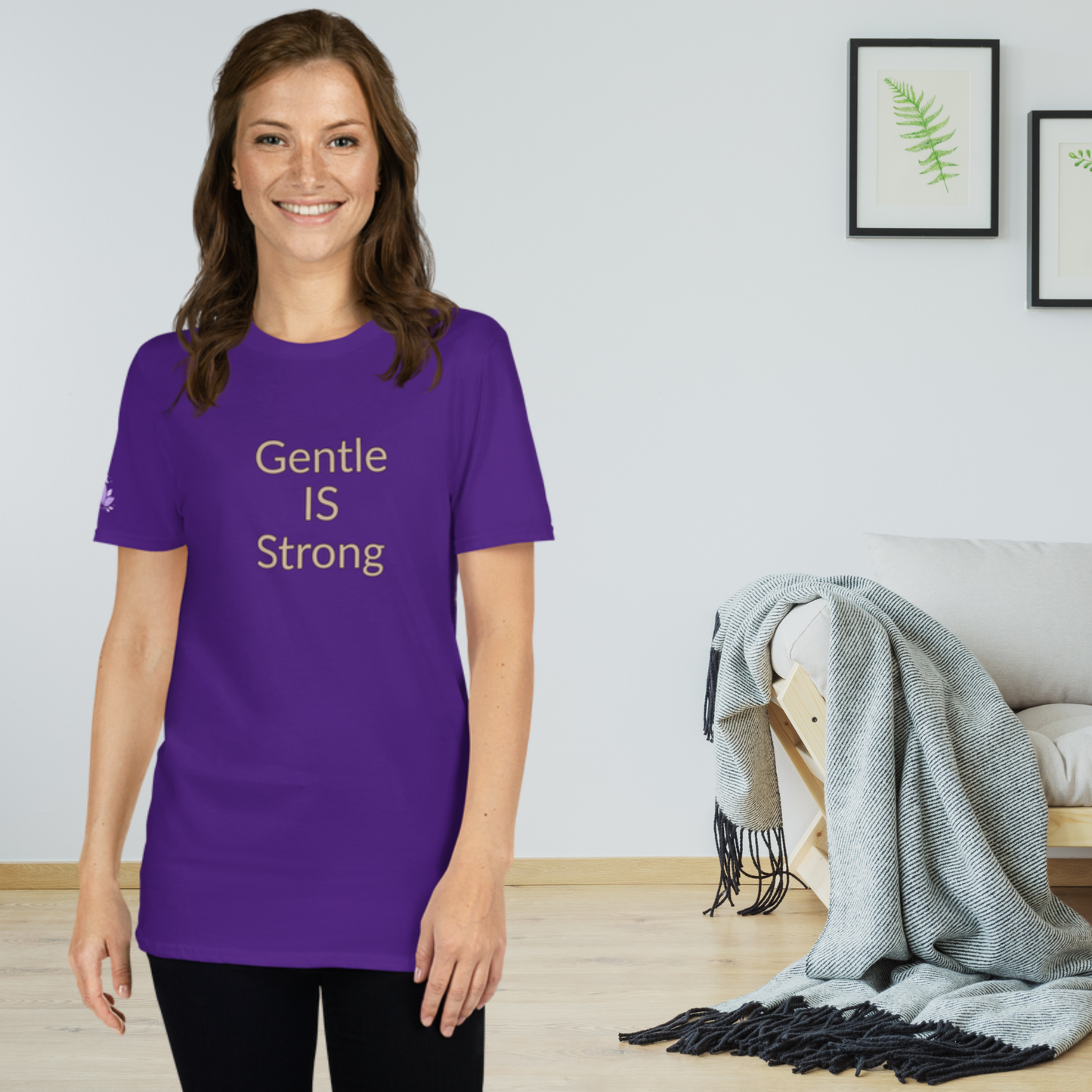 Gentle Is Strong - Unisex Purple T-shirt 100% Cotton