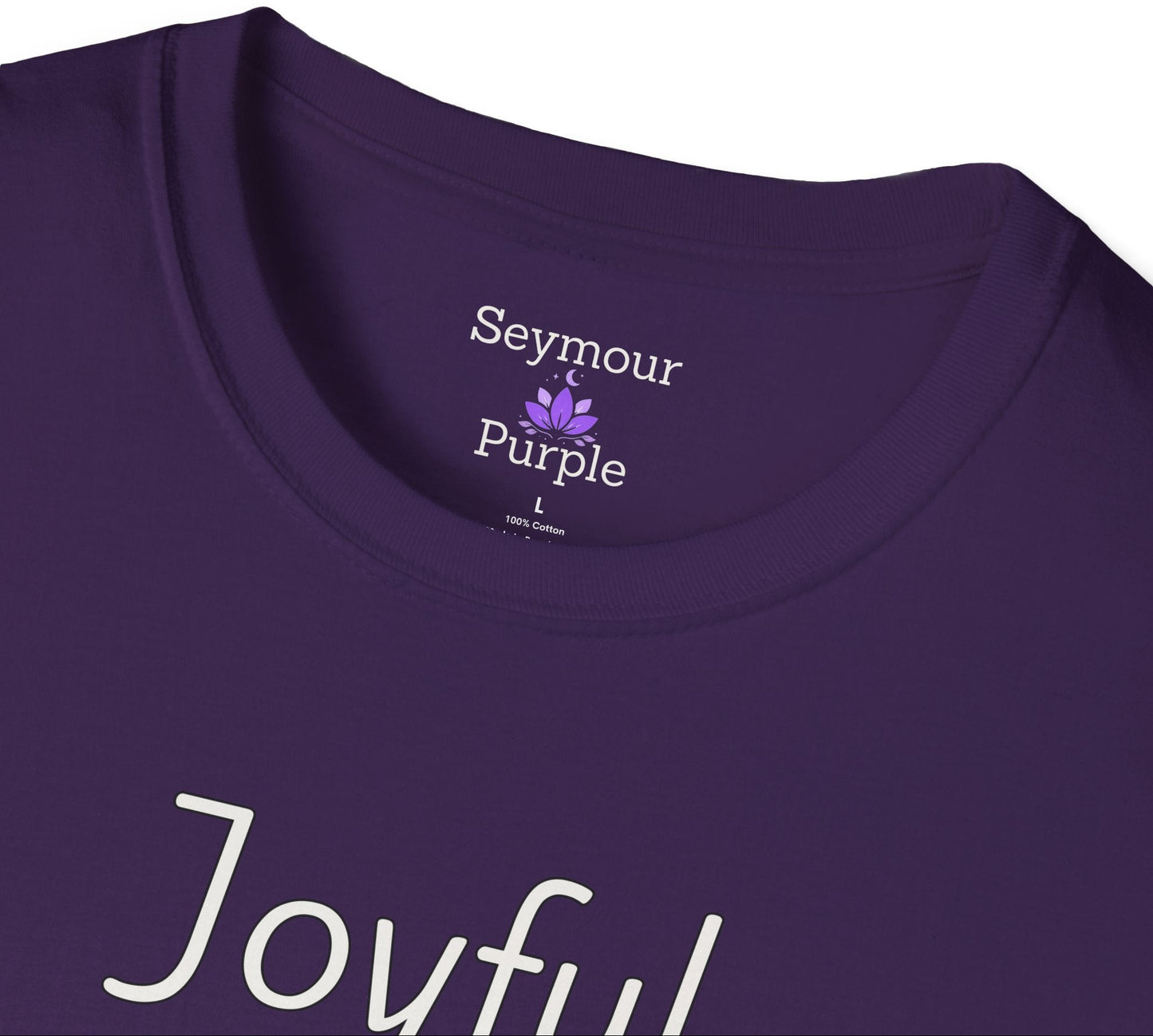 Joyful Inner Trust - Unisex T-shirt - Soft Style 100% Cotton