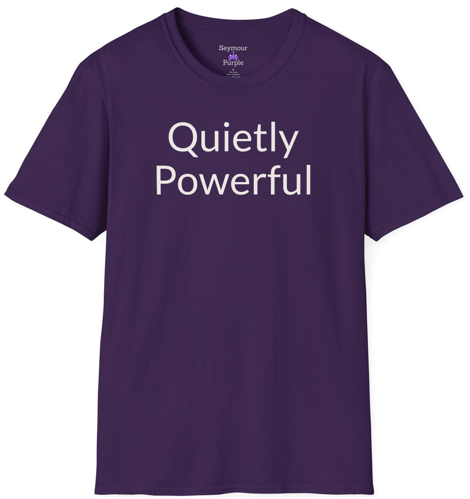 Purple t-shirt with words, Quietly Powerful