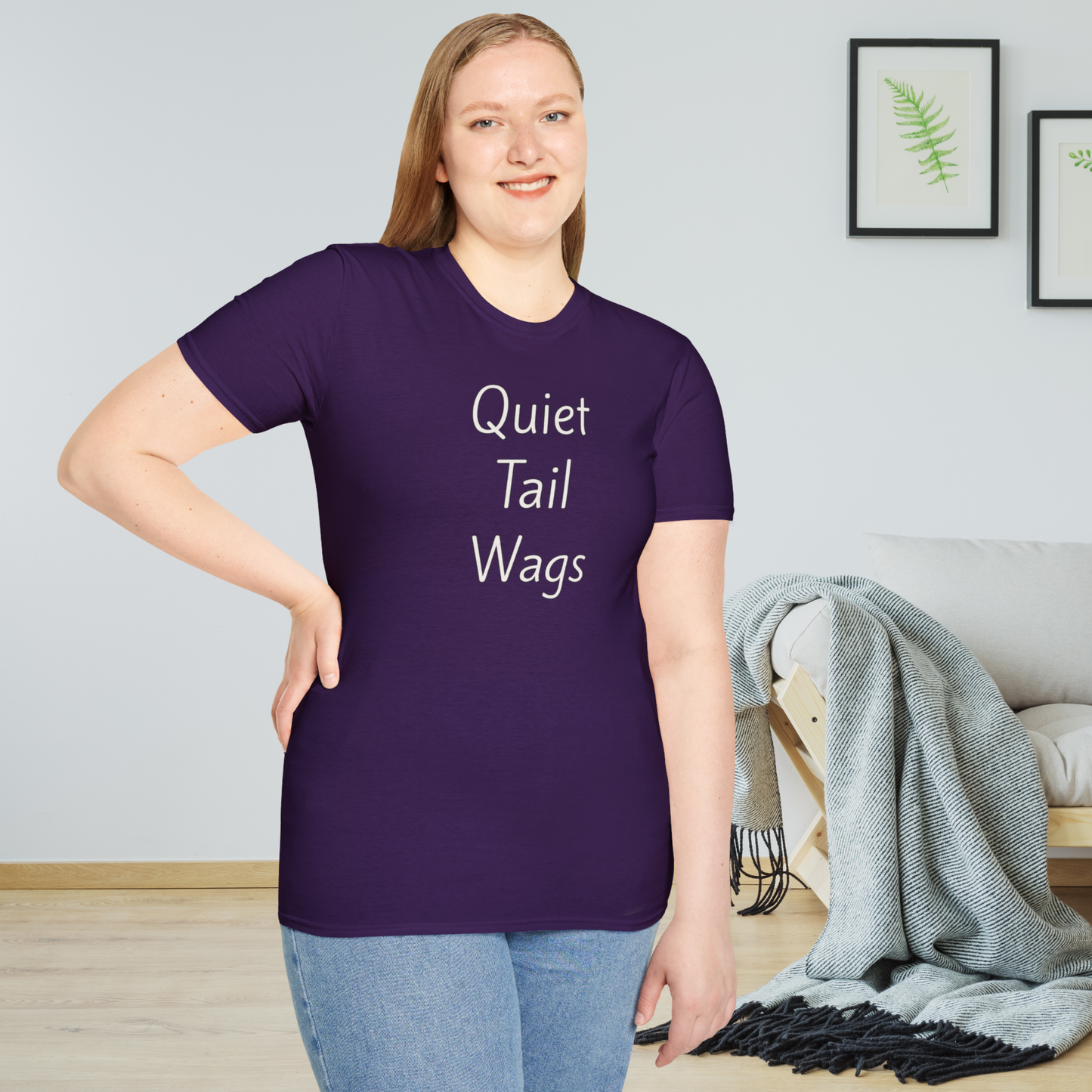 Quiet Tail Wags - Unisex T-shirt - Soft Style 100% Cotton