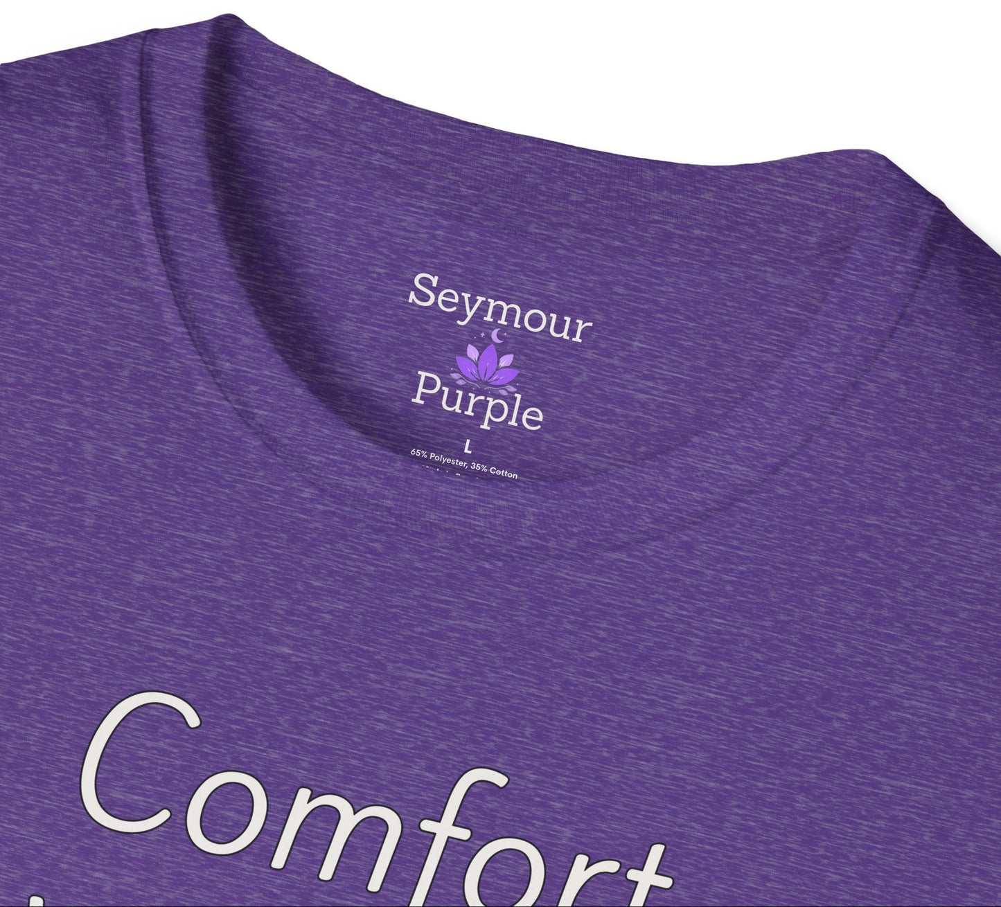 Comfort Whispers Joy - Unisex T-shirt - Soft Style 100% Cotton
