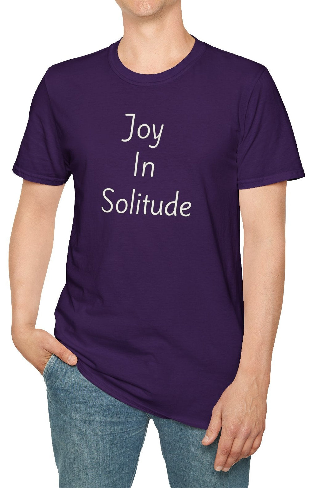 Joy In Solitude - Unisex T-shirt - Soft Style 100% Cotton