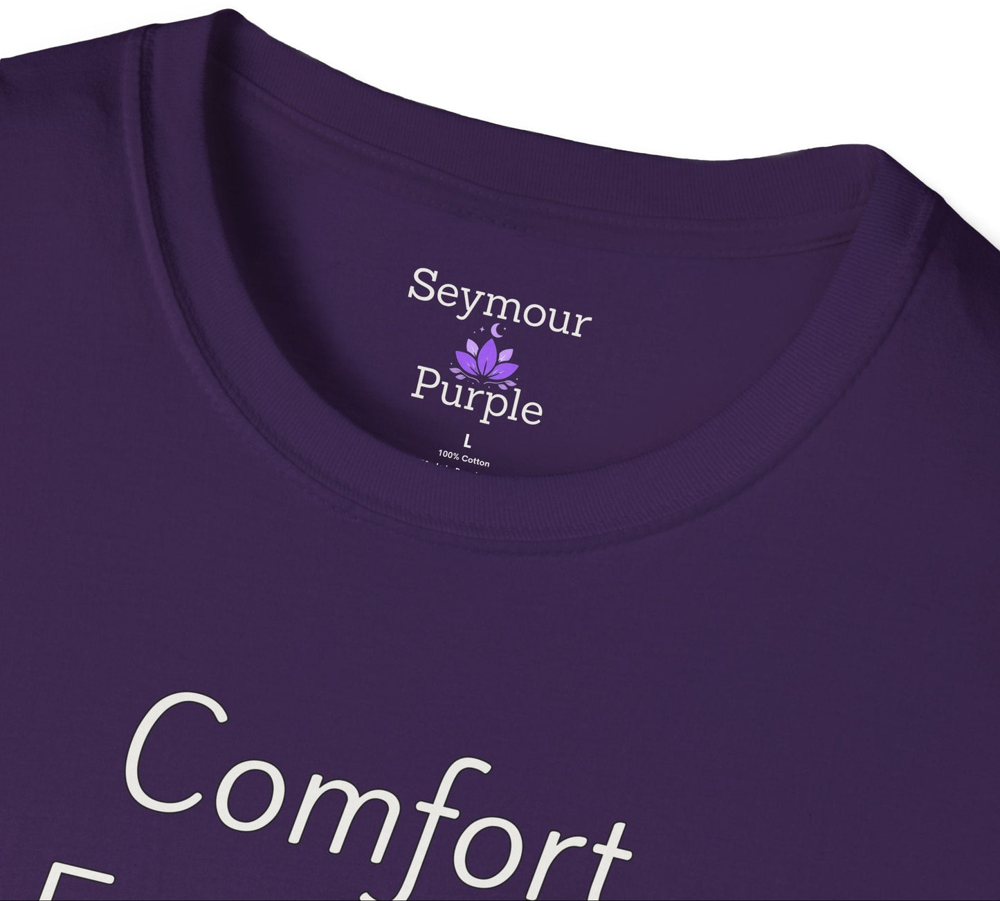 Comfort Empowers Expression - Unisex T-shirt - Soft Style 100% Cotton