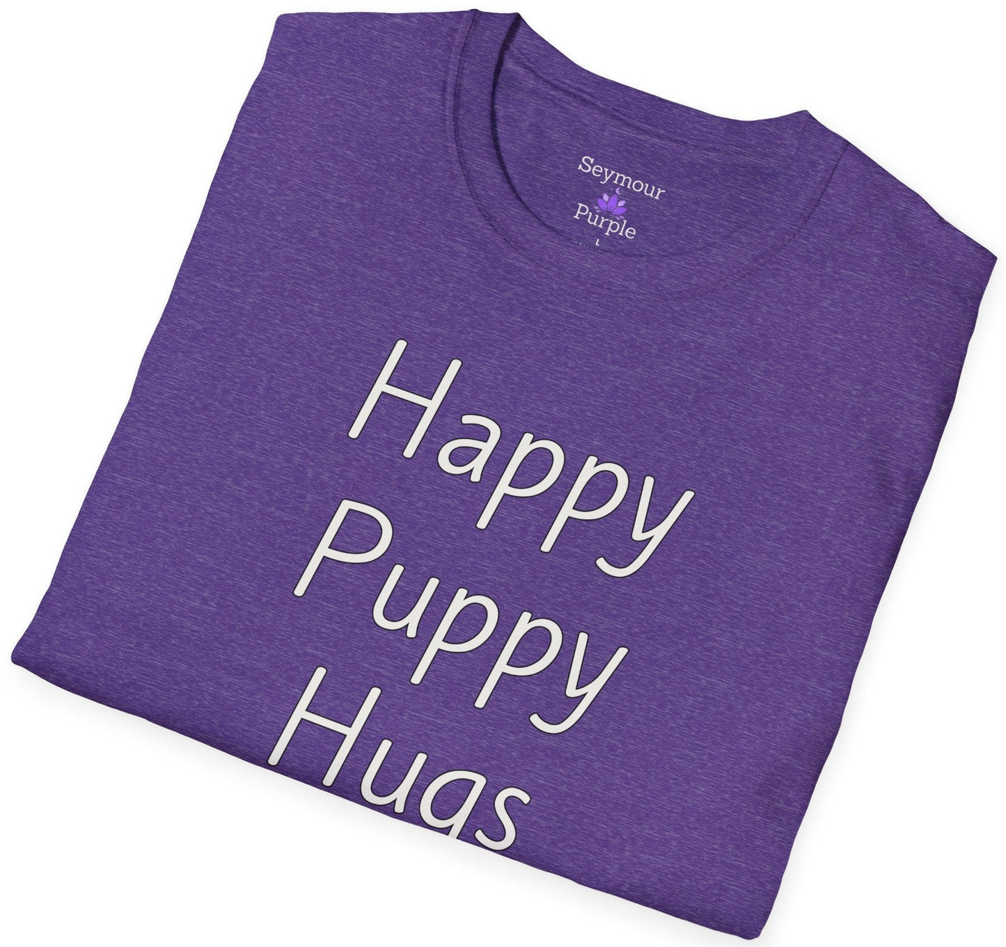 Happy Puppy Hugs - Unisex T-shirt - Soft Style 100% Cotton
