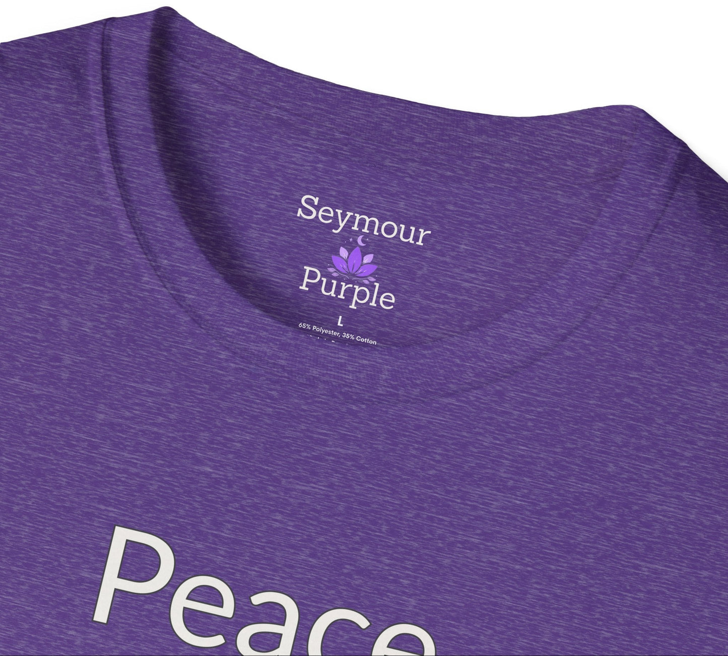 Peace is the Priority - Unisex T-shirt - Soft Style 100% Cotton