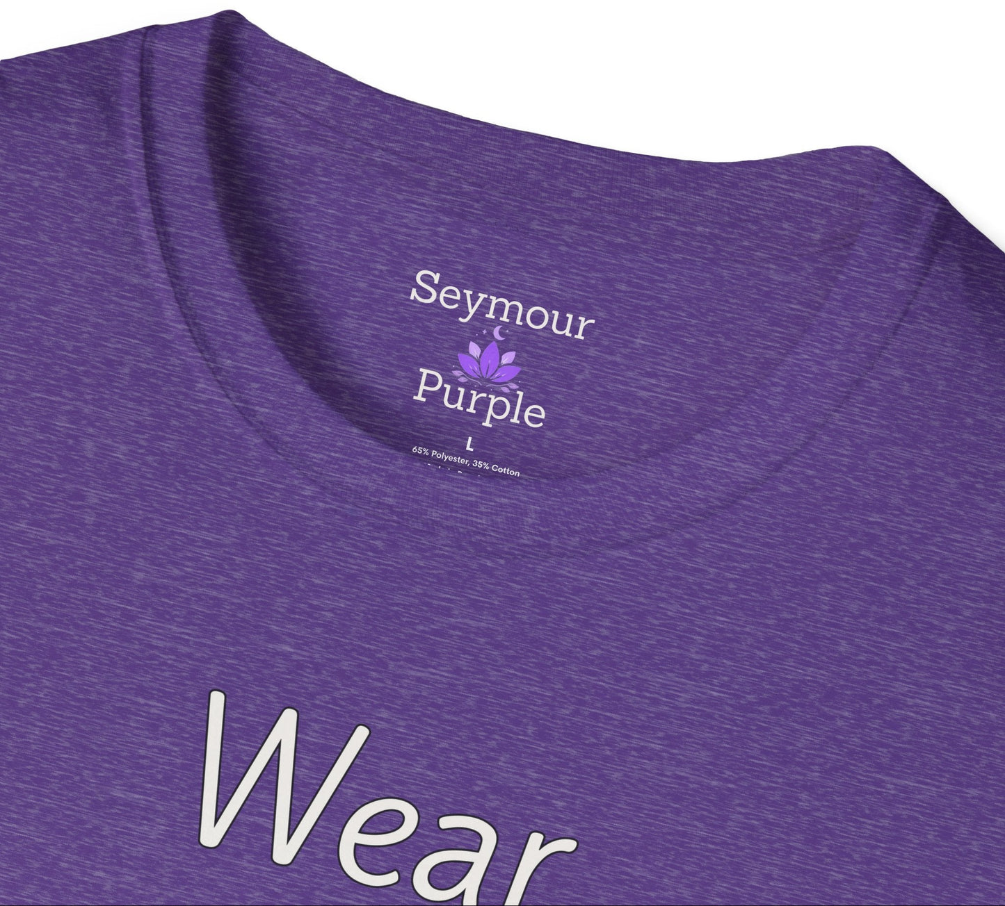 Wear Quiet Strength - Unisex T-shirt - Soft Style 100% Cotton