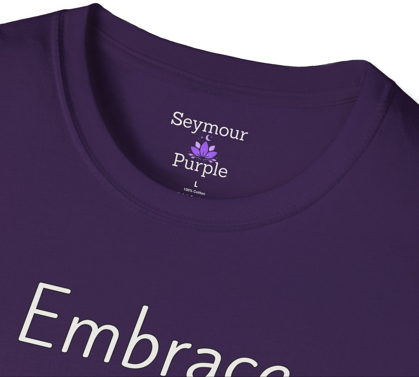 Embrace Gentle Calm - Unisex T-shirt - Soft Style 100% Cotton