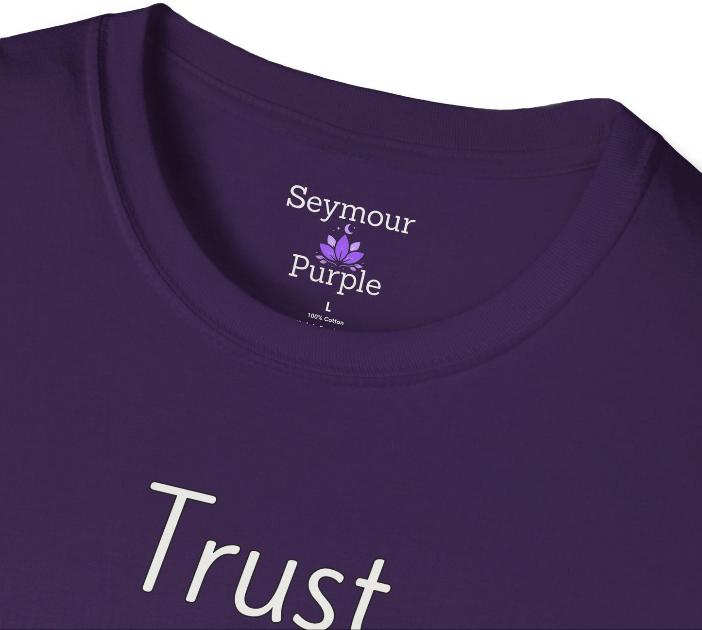 Trust Inner Comfort - Unisex T-shirt - Soft Style 100% Cotton