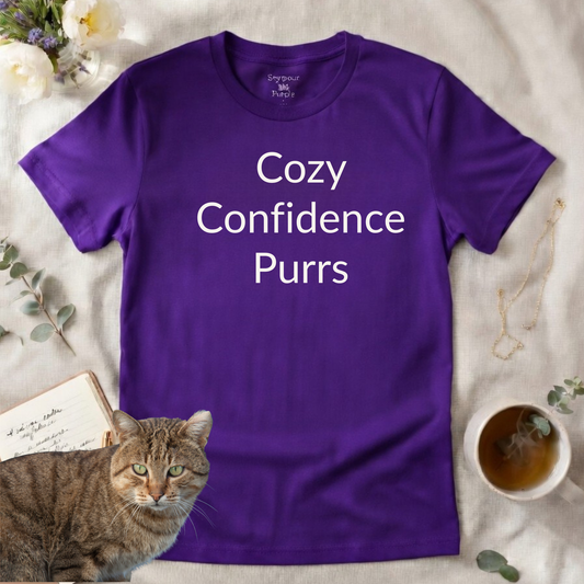 Cozy Confidence Purrs - Unisex T-shirt - Soft Style 100% Cotton