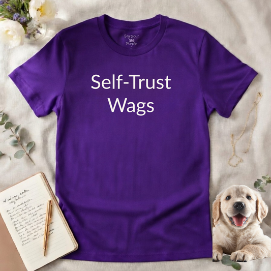 Self-Trust Wags - Unisex T-shirt - Soft Style 100% Cotton