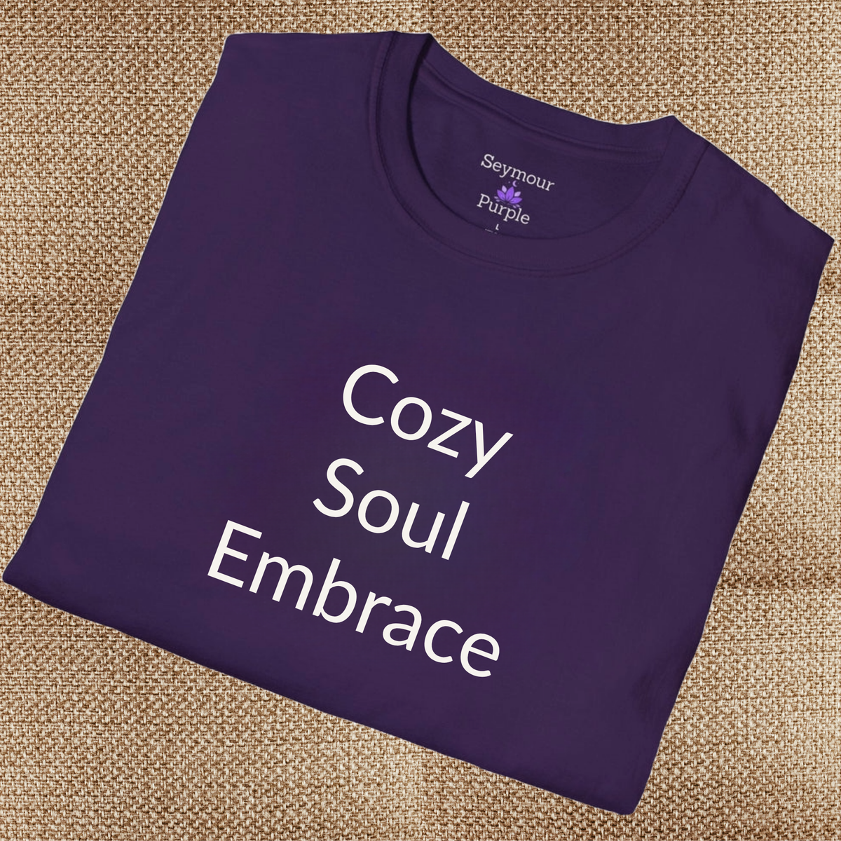 Cozy Soul Embrace - Unisex T-shirt - Soft Style 100% Cotton