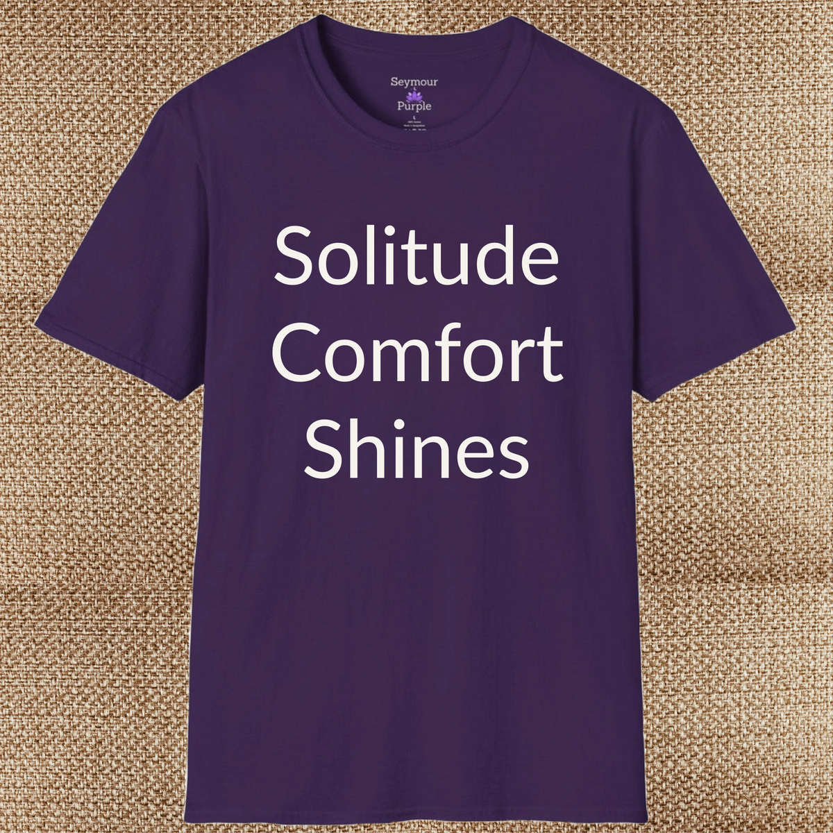 Solitude Comfort Shines - Unisex T-shirt - Soft Style 100% Cotton