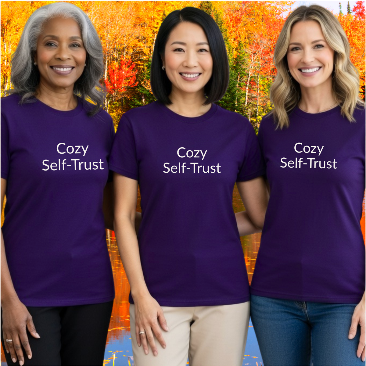 Cozy Self-Trust - Unisex T-shirt - Soft Style 100% Cotton