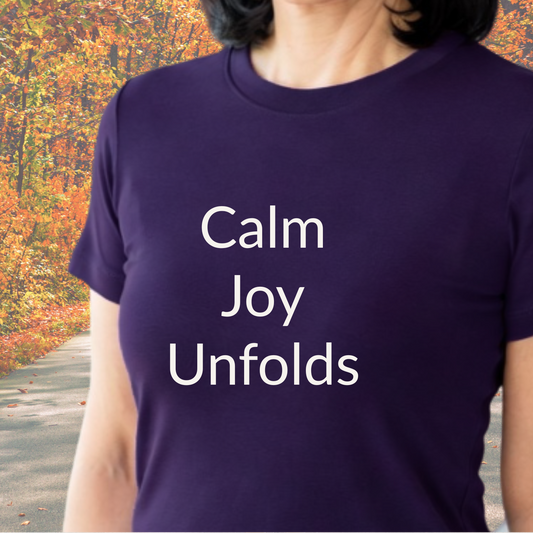 Calm Joy Unfolds - Unisex T-shirt - Soft Style 100% Cotton