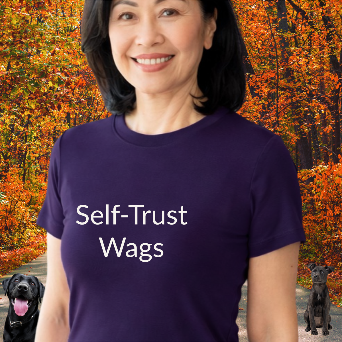Self-Trust Wags - Unisex T-shirt - Soft Style 100% Cotton