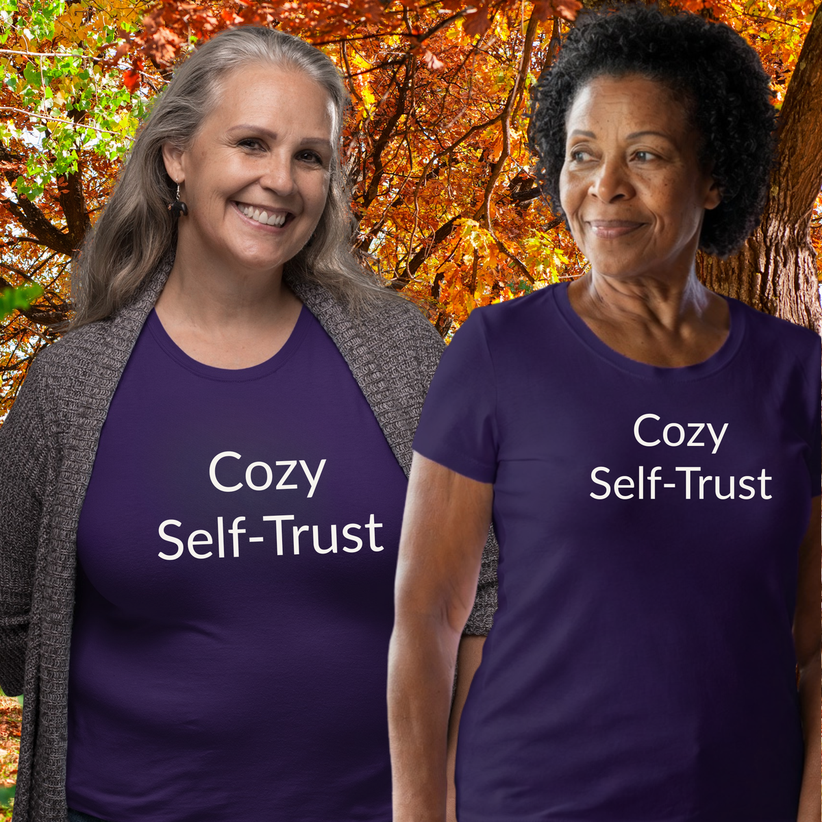 Cozy Self-Trust - Unisex T-shirt - Soft Style 100% Cotton