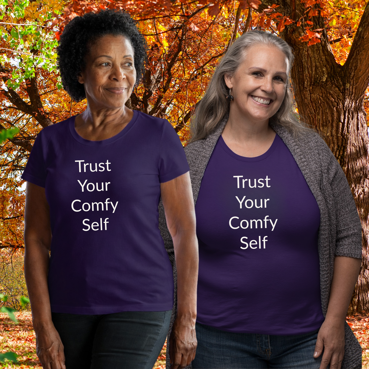 Trust Your Comfy Self - Unisex T-shirt - Soft Style 100% Cotton