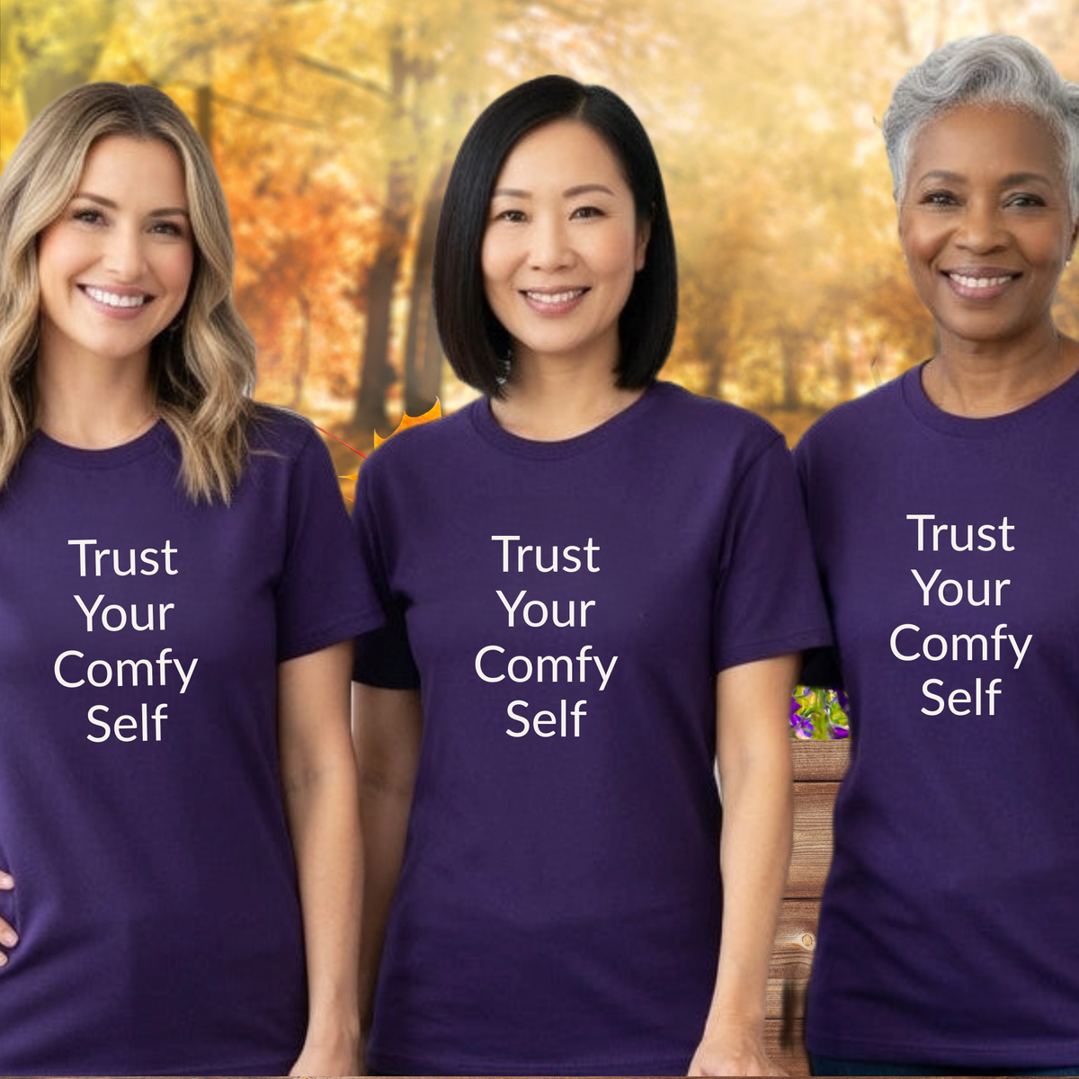 Trust Your Comfy Self - Unisex T-shirt - Soft Style 100% Cotton