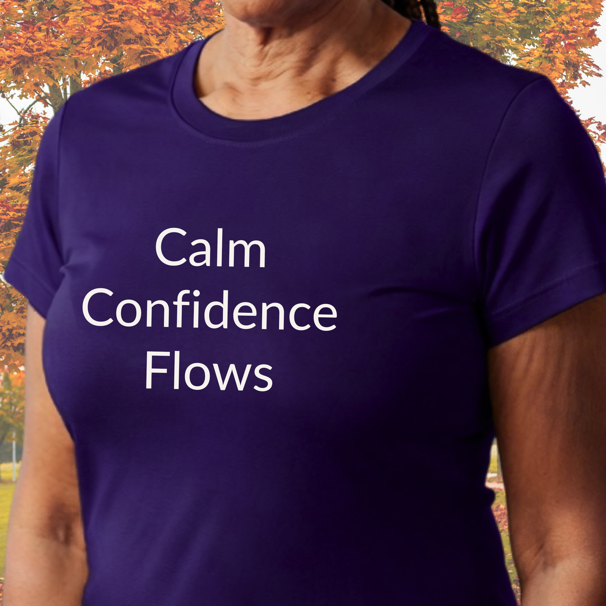 Calm Confidence Flows - Unisex T-shirt - Soft Style 100% Cotton