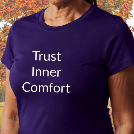 Trust Inner Comfort - Unisex T-shirt - Soft Style 100% Cotton