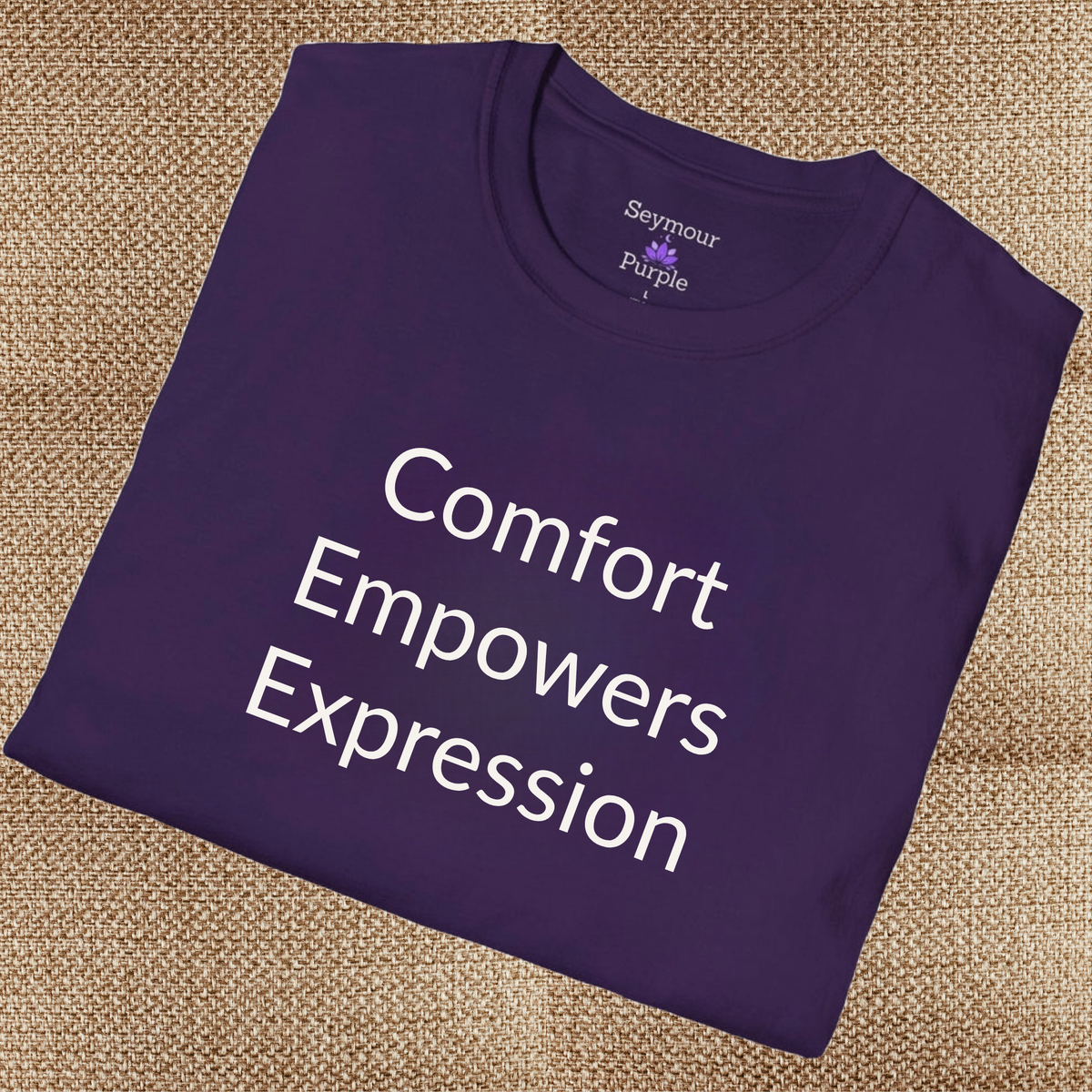 Comfort Empowers Expression - Unisex T-shirt - Soft Style 100% Cotton