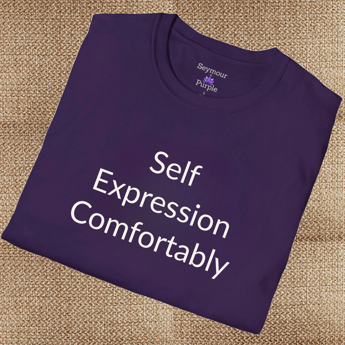 Self Expression Comfortably - Unisex T-shirt - Soft Style 100% Cotton